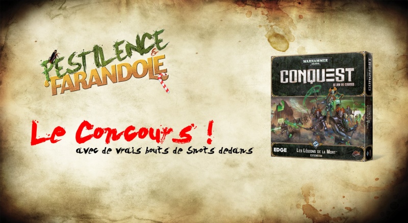 [Pestilence & Farandole] Concours : Légions de la Mort   Concou11