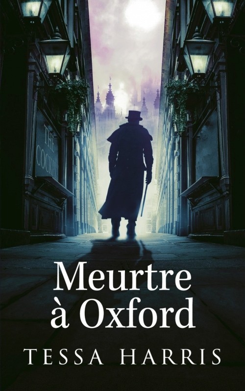 [Tessa Harris] Meurtre à Oxford Couv3811