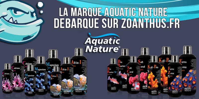 Aquatic Nature débarque sur Zoanthus.fr Pub_aq10