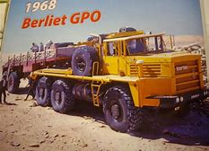 Le Berliet T 100, le plus gros camion du monde était français! Berlie18