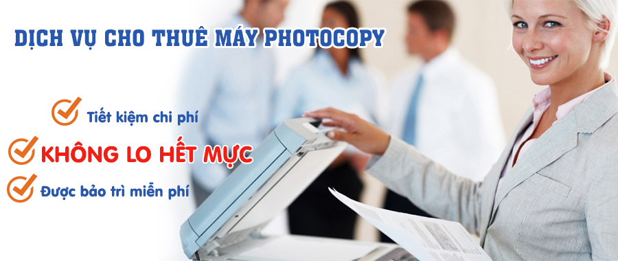 Dịch Vụ Cho Thuê Máy Photocopy Giá Rẻ Tại TPHCM Banner11