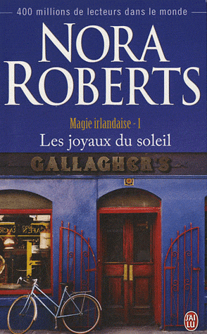 MAGIE IRLANDAISE (Tome 1) LES JOYAUX DU SOLEIL de Nora Roberts Magie_11