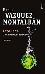 Manuel Vasquez MONTALBAN (Espagne) Tatoua10