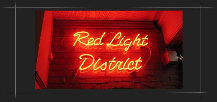 Red Light District