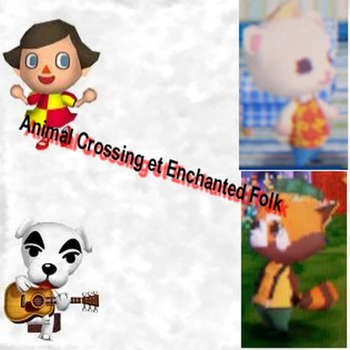 Animal Crossing et Enchanted Folk