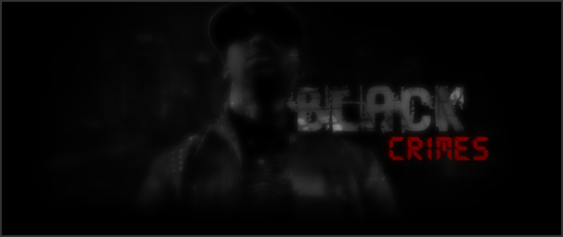[Mafia Noir] Black Crimes [ Recrutement OFF ] [ 3/20 ] Black_11