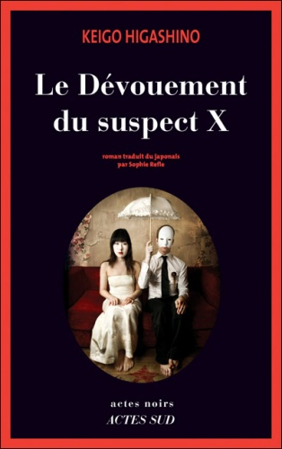 Le dévoument du suspect X [de Keigo Higashino chez Actes Sud] Davoue10