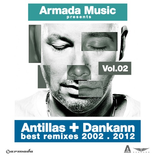 VA.Armada Presents Antillas and Dankann Remixes 2002 2012 Vol 2.2012  21540310