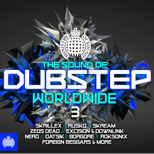 VA - Ministry Of Sound – The Sound Of Dubstep Worldwide 3  48569d10