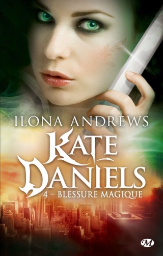 ANDREWS Ilona, Kate Daniels - Tome 4 : Blessure Magique Andrew13