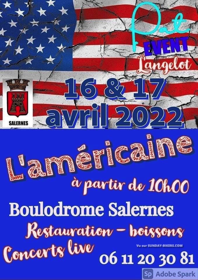 MANIFESTATION - L'Amèricaine - 16 & 17 Avril 2022 - Boulodrome Salernes -  16460410