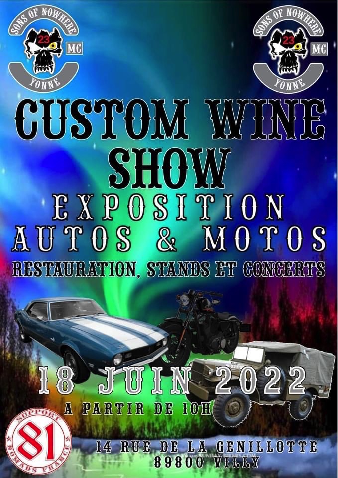 MANIFESTATION - Custom Wine Show - 18 Juin 2022 - Villy (89800) 16469310