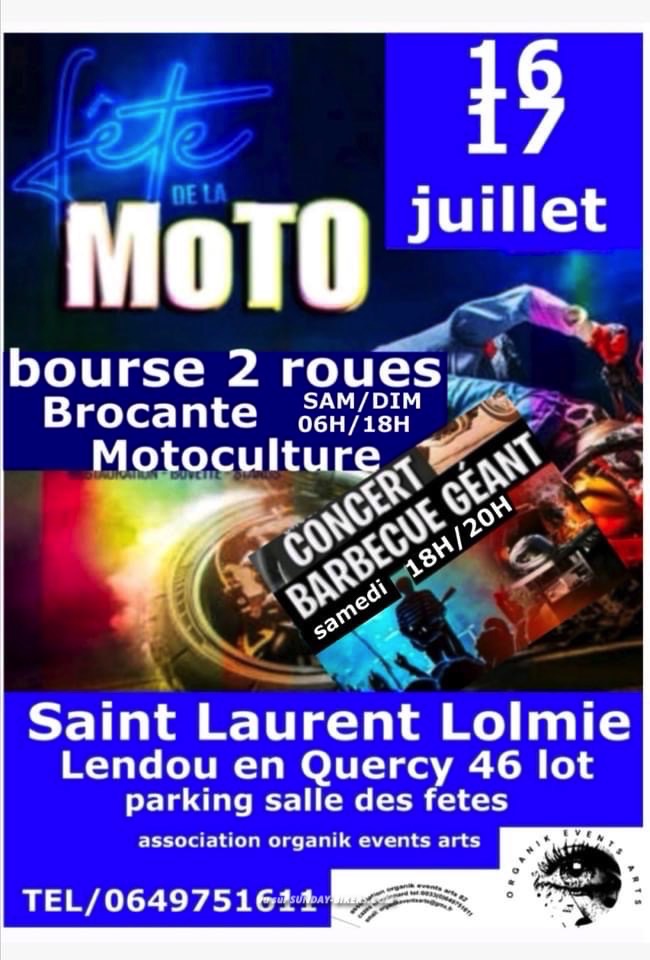 MANIFESTATION - Fête de la Moto- 16 & 17 Juillet 2022 - Saint Laurent Lolmie - Lendou en Qercy (46) 16520310