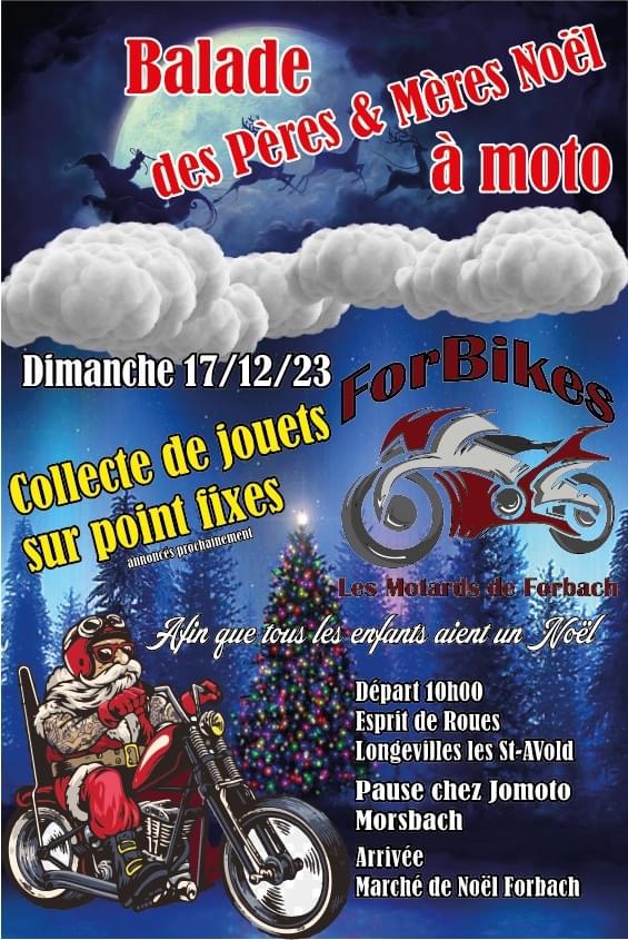 MANIFESTATION - Balade des Pères & Mères Noel a Moto - 17 Décembre 2023 - Forbach -  17009210