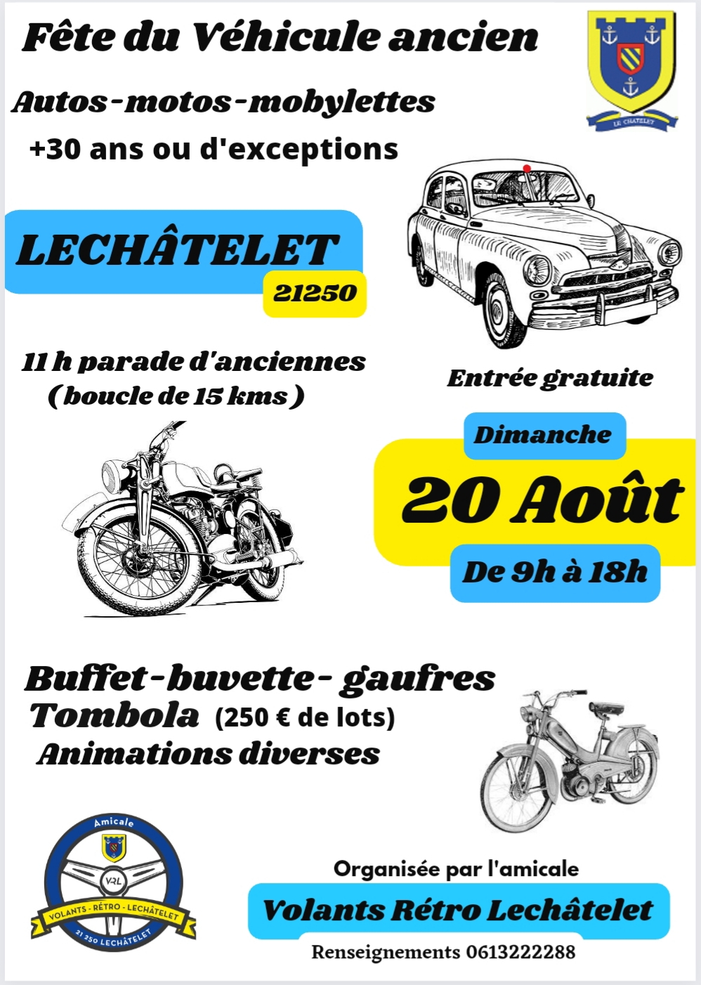 MANIFESTATION  - Fête du Véhicule Ancien - Dimanche 20 Août 2023 - Le Châtelet (21250) 20232012