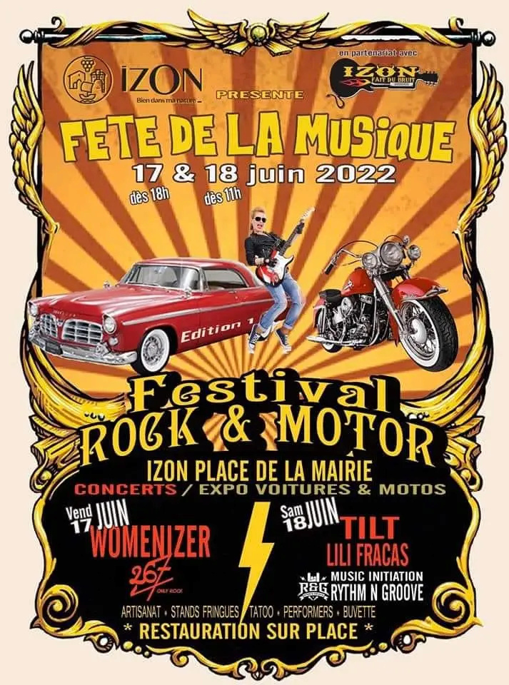 MANIFESTATION - Rock & Motors - 17 & 18 Juin 2022 - IZON Place de la Mairie -  28347110