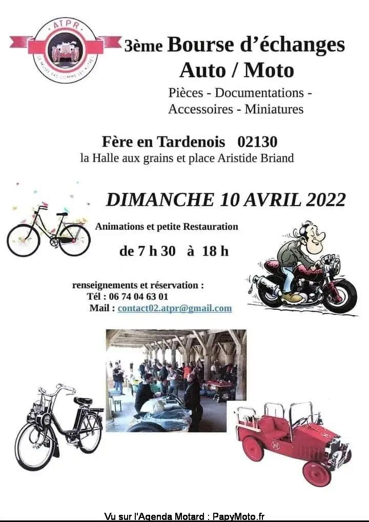 MANIFESTATION - 3ème Bourse D'échanges Auto Moto - Dimanche 10 Avril 2022 - Fère en Tardenois (02130 3e-bou11