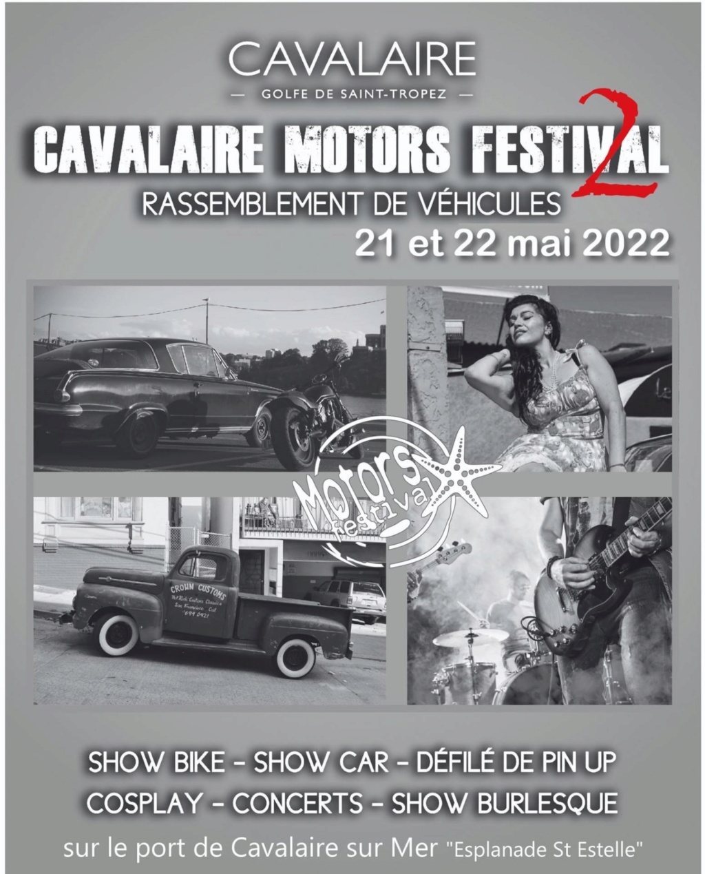 MANIFESTATION - Cavalaire Motors Festival - 21 & 22 Mai 2022 Cavalaire - Golfe de St Tropez  6217af11