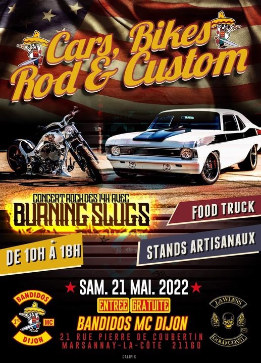 MANIFESTATION - Cars - Bikes Road & Custom - Samedi 21 Mai 2022 - Marsannay-La-Côte(21160) 6283ab10