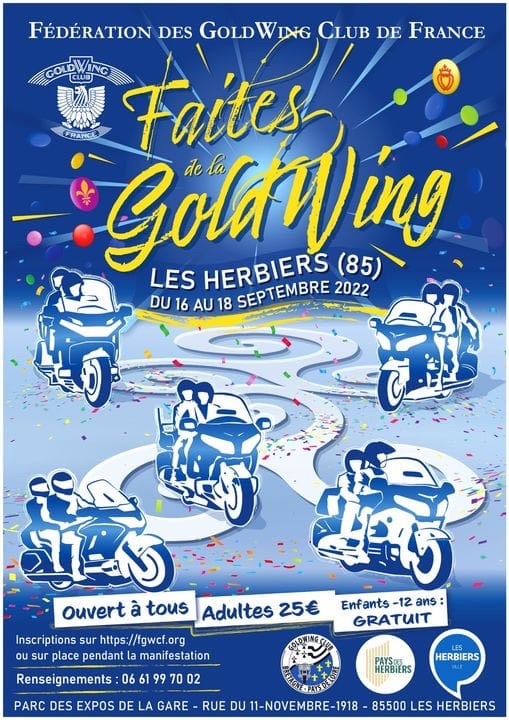 MANIFESTATION - Faites de la Goldwing - 16 au 18 Septembre 2022 - Les Herbiers (85) 62bc8c11