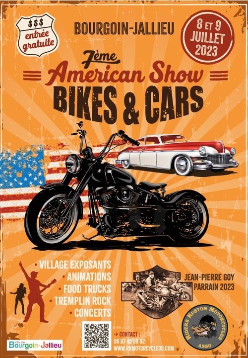 MANIFESTATION - 7ème Américan Show - Bikes & Cars - 8 & 9 Juillet 2023 - Bourgoin-Jallieu-  64270c10