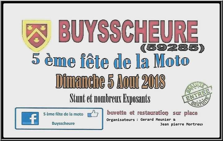 FETE DE LA MOTO  -  Dimanche 5 aout 2018 -Buysscheure ( 59285 ) Buyssc10