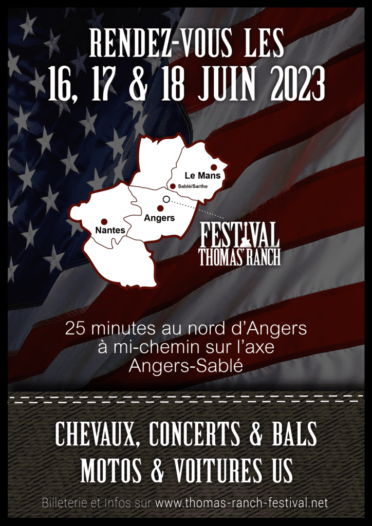 MANIFESTATION - Festival Thomas' Ranch - 16/17/18 Juin 2023 - Angers - Sablé -  Festiv10