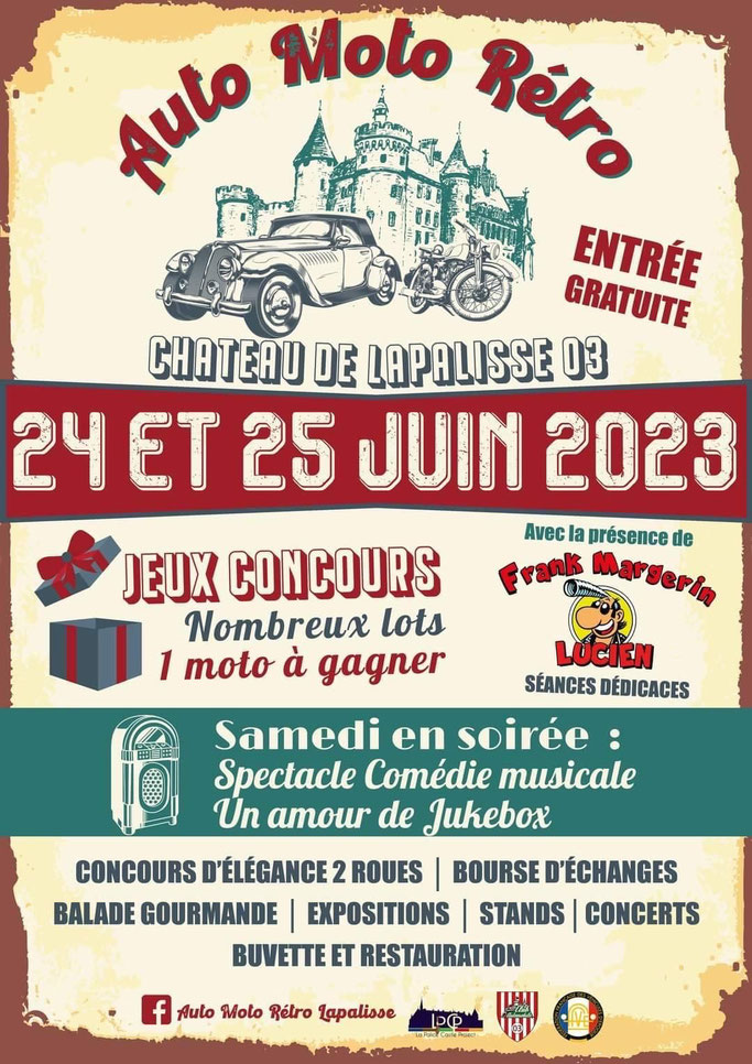 MANIFESTATION - Auto Moto Rétro - 24 & 25 Juin 2023 - Château De La Palisse (03) Imag1764