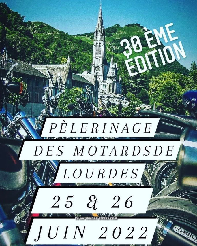 MANIFESTATION - Pèlerinage des Motards de Lourdes -25 & 26 Juin 2022 - LOURDES -  Image690