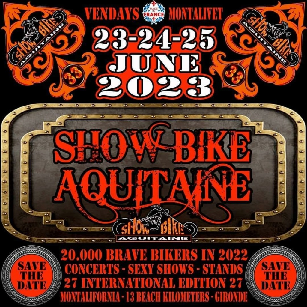 MANIFESTATION - Show Bike Aquitaine - 23/24/25 Juin 2023 - Vendays - Montalivet -  Show-b11