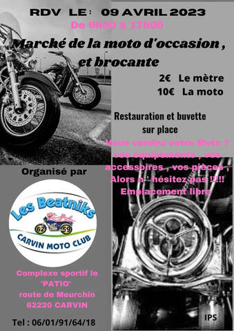 MANIFESTATION - Marché de la Moto D'occasions & Brocante - 9 Avril 2023 -  Carvin (62)