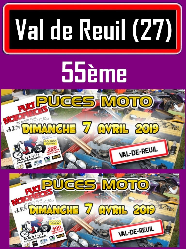 Puces Motos - Dimanche 7 Avril 2019  - Val de Reuil (27) Val-de11