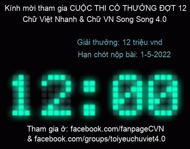 CUỘC THI CÓ THƯỞNG ĐỢT 12 Chữ Việt Nhanh & Chữ VN Song Song 4.0. Ctct-c12