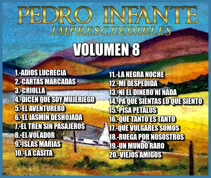 cd Pedro Infante Imprescindibles vol 8 8imp10