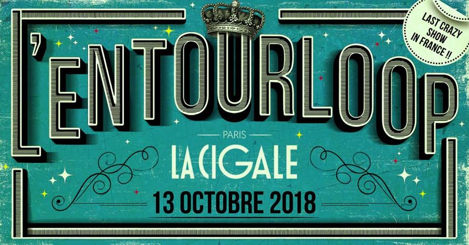 L'Entourloop  La Cigale / Paris le 13.10.18 37775419