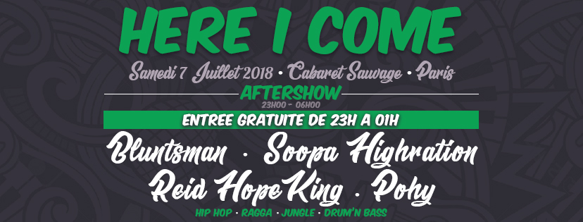 AFTERSHOW HERE I COME : Soire de 23H  6H / ENTREE GRATUITE de 23H  1H Bann_a10