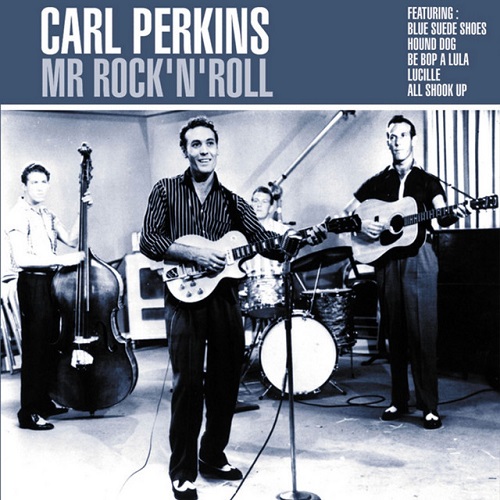 Carl Perkins - Mr Rock'N'Roll 1b322