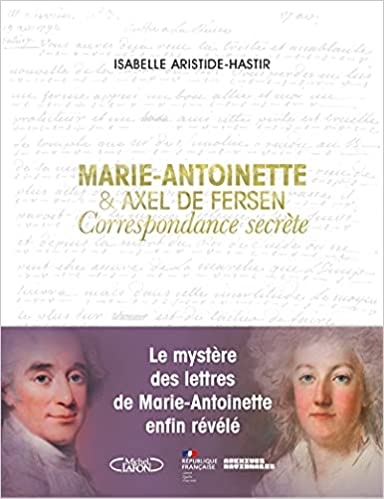 La correspondance de Marie-Antoinette et Fersen : lettres, lettres chiffrées et mots raturés - Page 27 41ajc010