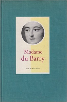 Jeanne Bécu, comtesse du Barry - Page 9 Madame12