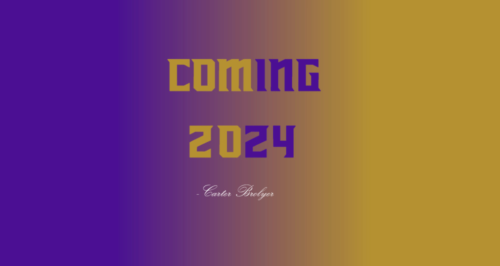 Coming 2024...
