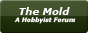 The Mold - The Forum that Fits You!