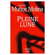 Antonio Munoz Molina  Lune11