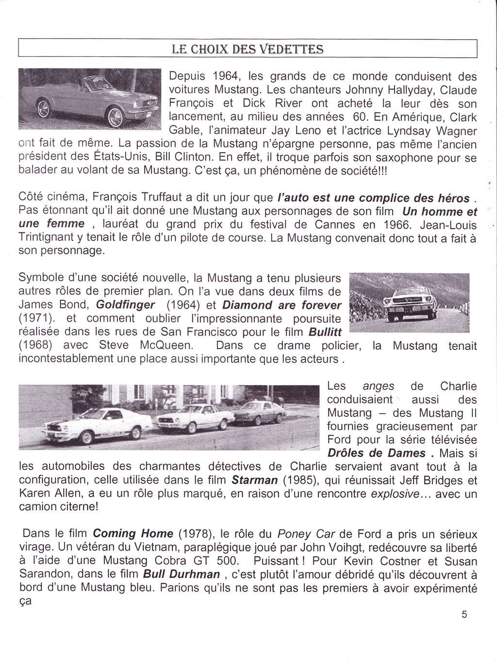 Montréal Mustang dans le temps! 1981 à aujourd'hui (Histoire en photos) - Page 10 La_lyg13