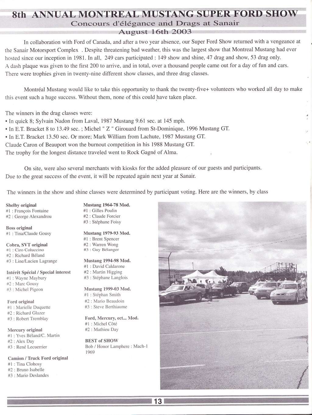 Montréal Mustang dans le temps! 1981 à aujourd'hui (Histoire en photos) - Page 12 La_lyg87