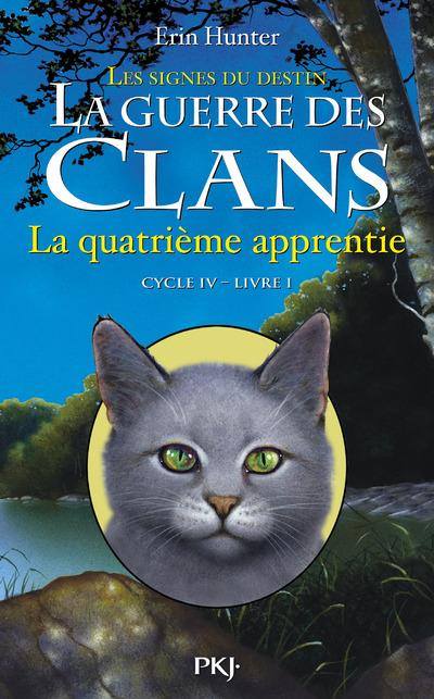 La guerre des clans: La quatrième apprentie (tome 1, cycle 4) La_gue11