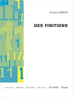 2015 : "Des finitions" - Antoine Simon, Editions Plaine Page  Des_fi10