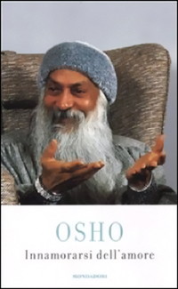 Innamorarsi dell'Amore un libro di Osho Osho11