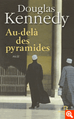 kennedy - [Kennedy, Douglas] Au-delà des Pyramides Dougla10