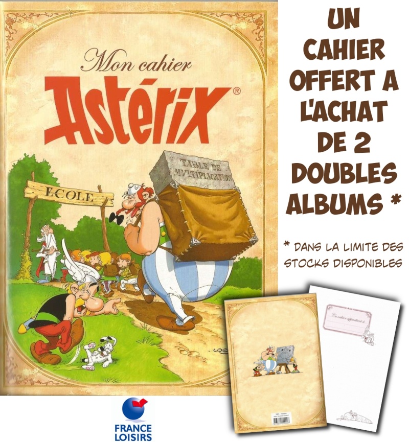 Un cahier Offert à l'achat de 2 doubles albums Astérix - France-Loisirs Cahier10