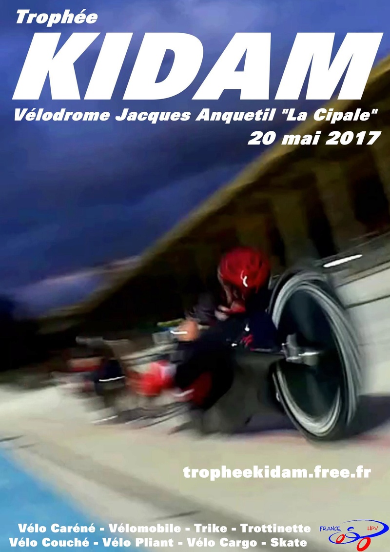  Trophée Kidam 2017 : vélodrome La Cipale à Vincennes (20 mai) Affich11